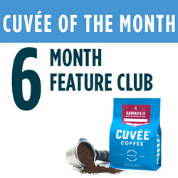 Cuvée of the Month - 6 Months