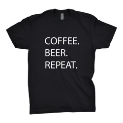 Coffee Beer Repeat - Tee